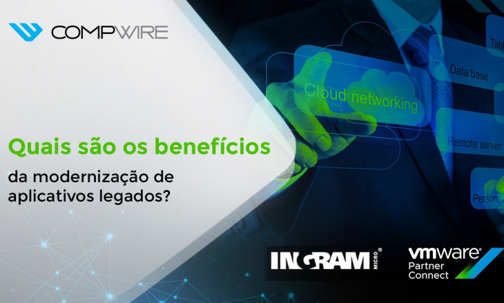 Compwire e VMware podem ajudar a sua empresa.