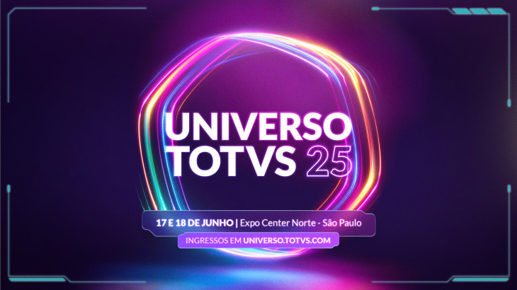 O Universo TOTVS 2025 acontece nos dias 17 e 18 de junho.
